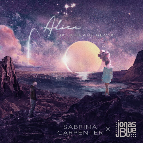 Alien (Dark Heart Remix) از Sabrina Carpenter