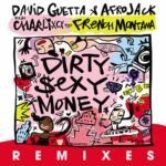 Dirty Sexy Money (feat. Charli XCX & French Montana) (Remixes) از David Guetta