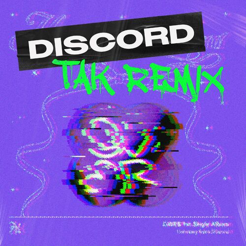 Discord (TAK Remix) از qwer