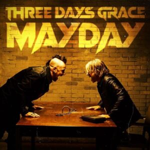 Mayday از Three Days Grace