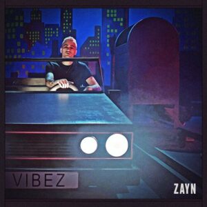 Vibez از ZAYN