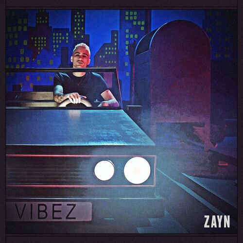 Vibez از ZAYN