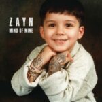 Mind Of Mine (Deluxe Edition) از ZAYN