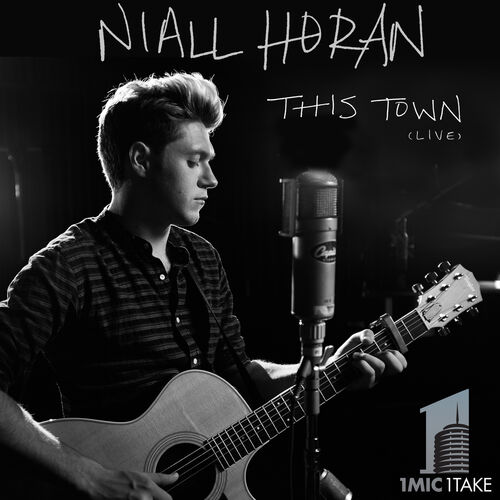 This Town (Live, 1 Mic 1 Take) از Niall Horan