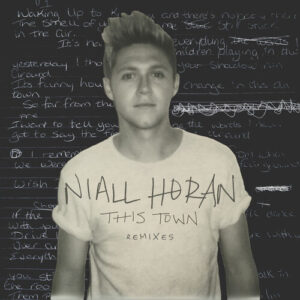 This Town (Remixes) از Niall Horan