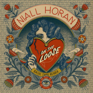 On The Loose (Basic Tape Remix) از Niall Horan