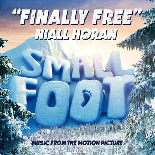 Finally Free (From "Smallfoot") از Niall Horan