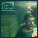 Nina Cried Power - EP از Hozier