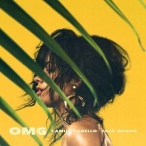 OMG (feat. Quavo) از Camila Cabello