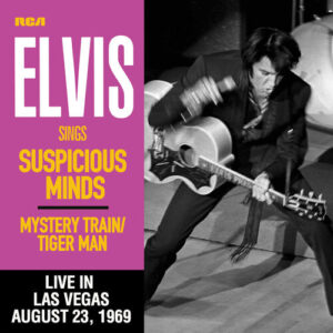 Suspicious Minds (Live in Las Vegas, August 23, 1969) از Elvis Presley