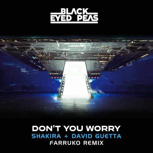 DON'T YOU WORRY (feat. David Guetta) (Farruko Remix) از Shakira