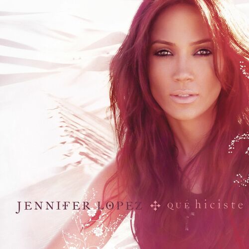 Qué Hiciste (Radio Edit) از Jennifer Lopez