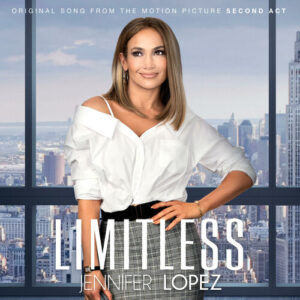 Limitless from the Movie "Second Act" از Jennifer Lopez