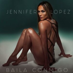 Baila Conmigo از Jennifer Lopez