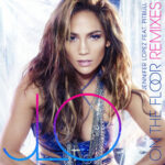 On The Floor (Remixes) از Jennifer Lopez