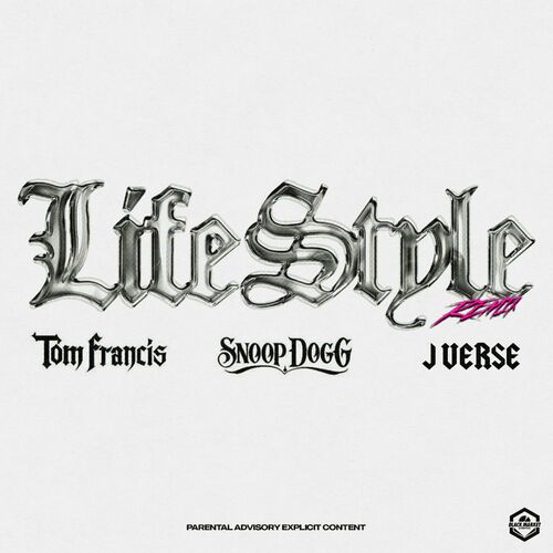 Lifestyle (Remix) از Tom Francis