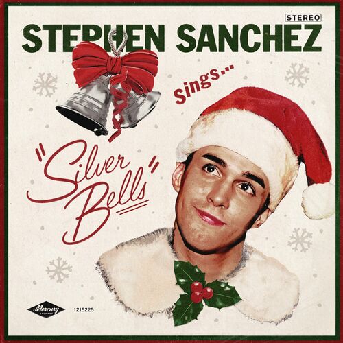 Silver Bells از Stephen Sanchez