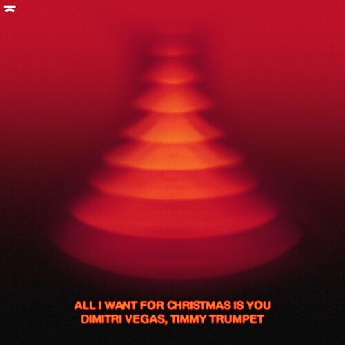 All I Want For Christmas Is You از Dimitri Vegas