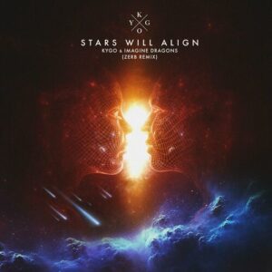 Stars Will Align (Zerb Remix) از Kygo