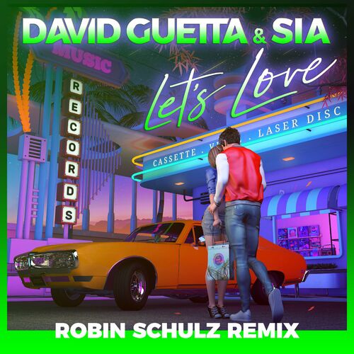 Let's Love (Robin Schulz Remix) از David Guetta