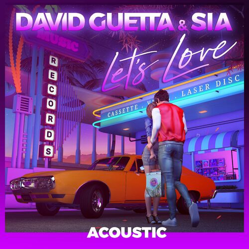 Let's Love (feat. Sia) (Acoustic) از David Guetta