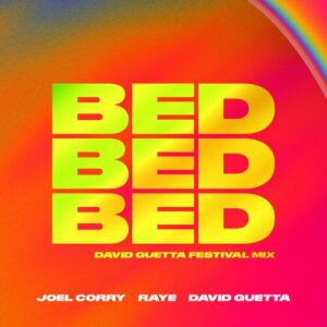 BED (David Guetta Festival Mix) از Joel Corry