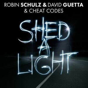 Shed a Light از Robin Schulz