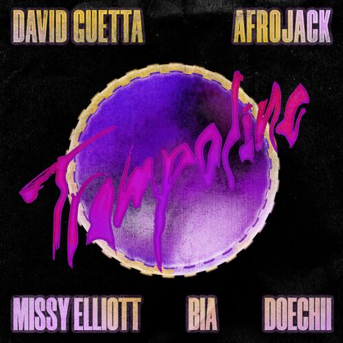 Trampoline (feat. Missy Elliot, Bia and Doecchi) از David Guetta