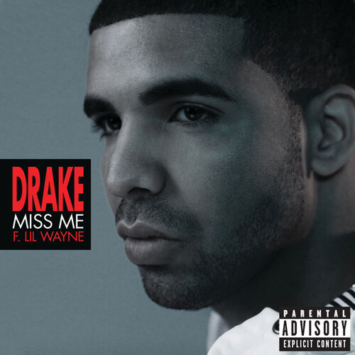 Miss Me از Drake