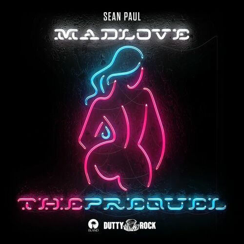 Mad Love The Prequel از Sean Paul