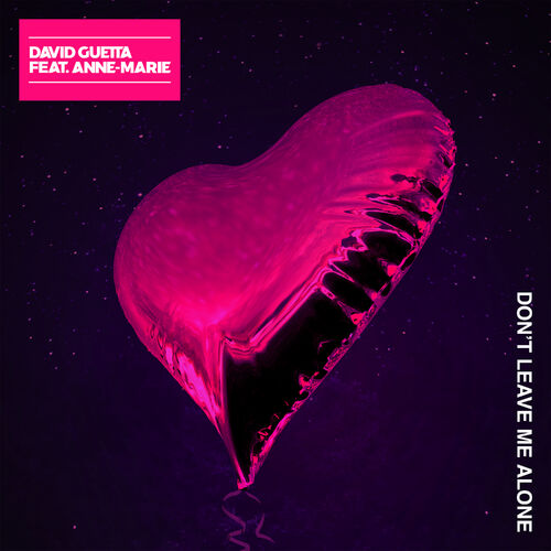 Don't Leave Me Alone (feat. Anne-Marie) از David Guetta