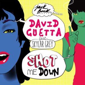 Shot Me Down (feat. Skylar Grey) (Radio Edit) از David Guetta