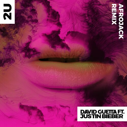 2U (feat. Justin Bieber) (Afrojack Remix) از David Guetta