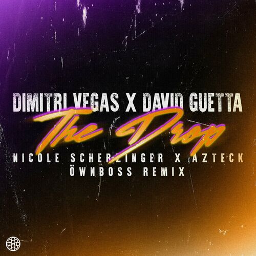 The Drop (feat. Nicole Scherzinger & Azteck) (Öwnboss Remix) از David Guetta