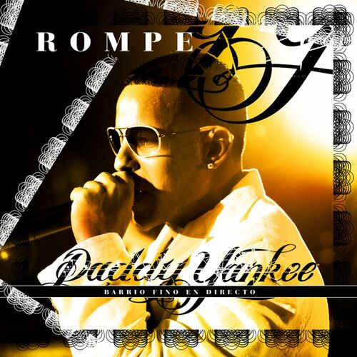 Rompe از Daddy Yankee