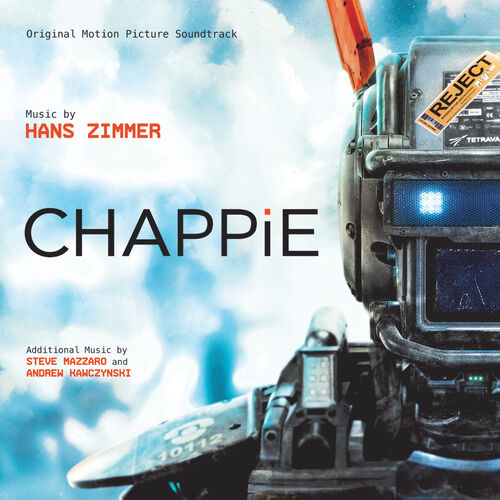 Chappie (Original Motion Picture Soundtrack) از Hans Zimmer