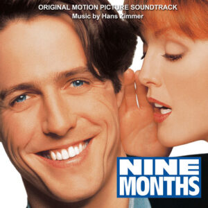 Nine Months (Original Motion Picture Soundtrack) از Hans Zimmer