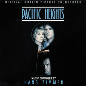 Pacific Heights (Original Motion Picture Soundtrack) از Hans Zimmer