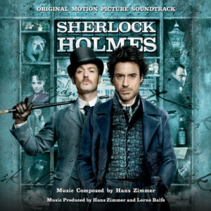 Sherlock Holmes (Original Motion Picture Soundtrack) از Hans Zimmer