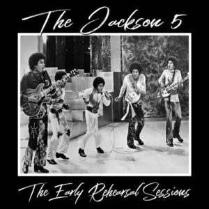 The Early Rehearsal Sessions از Jackson 5