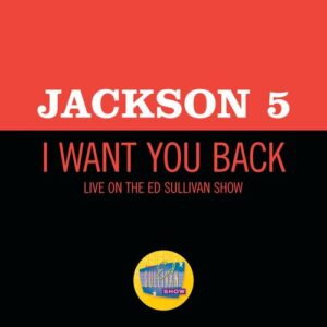 I Want You Back (Live On The Ed Sullivan Show, December 14, 1969) از Jackson 5