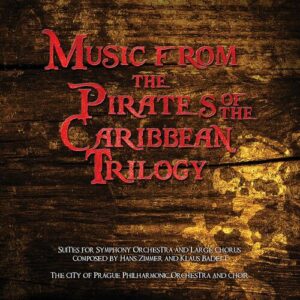 Music from the Pirates of the Caribbean Trilogy از The City of Prague Philharmonic Orchestra