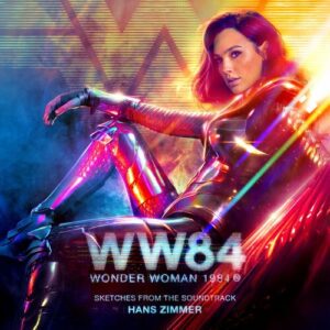 Wonder Woman 1984 (Sketches from the Soundtrack) از Hans Zimmer