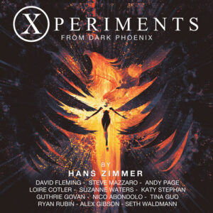 Xperiments from Dark Phoenix (Original Score) از Hans Zimmer