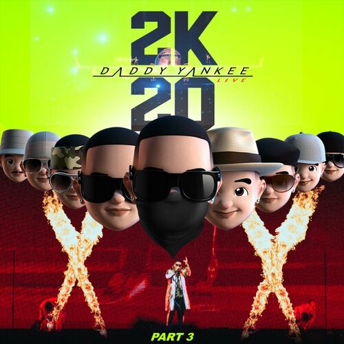 2K20, Pt. 3 (Live) از Daddy Yankee