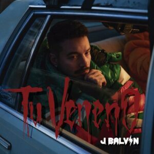 Tu Veneno از J Balvin