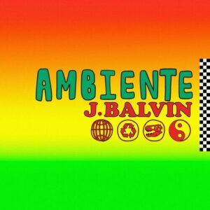 Ambiente از J Balvin