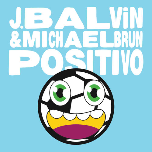 Positivo از J Balvin