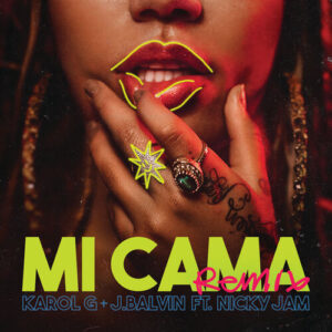 Mi Cama (Remix) از KAROL G