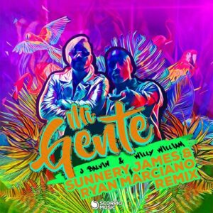 Mi Gente (Sunnery James & Ryan Marciano Remix) از Willy William